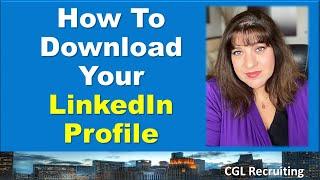 How To Download Your LinkedIn Profile - #linkedIn