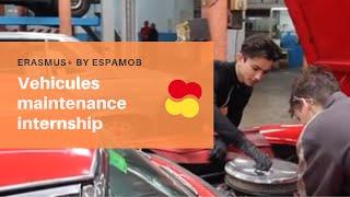 Vehicles maintenance Internship - ERASMUS+ by Espamob'