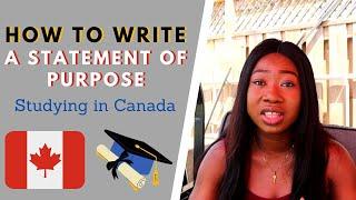 Studying in Canada: How to Write a Strong Statement of Purpose (SOP)