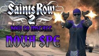 Saints Row 2 How To Install NOVA SPE