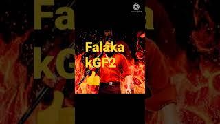 falaka kgf2#shorts