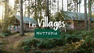 Les Villages | Huttopia