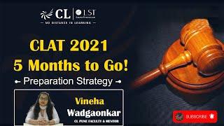 | 5 Month to CLAT 2021| | Important Preparation Strategy || Career Launcher Pune - LST