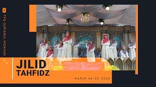 HAFLAH KELAS TAHFIDZ TPQ QUR'ANUL HIDAYAH KE 22 2023