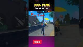 999+ Ping  solve in 2sec. #shorts #short #freefire