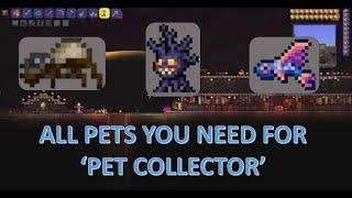 Terraria pets you need for 'PET COLLECTOR' achievement