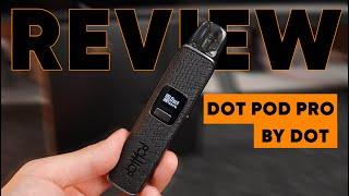 REVIEW | DOT POD PRO BY DOT | COIL MASTER VN