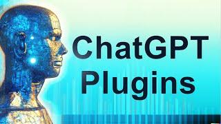 ChatGPT Plugins: The Complete Guide