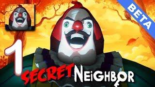 Secret Neighbor Beta - Gameplay Walkthrough Part 1 - Change into a neighbor （clown）