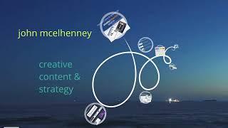 john mcelhenney creative content & strategy - 2024