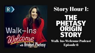 Walk-Ins Welcome Podcast #6 - Story Hour 1: The Phetasy Origin Story