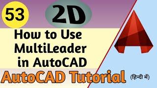 53. How to Use MultiLeader in AutoCAD || ATC Design ||