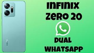 Infinix Zero 20 Clone whatsapp or Second Whatsapp How to Use ||  Dual Whatsapp {tutorial}