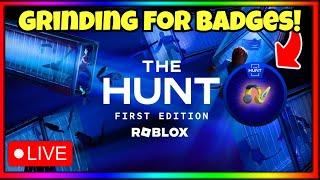  LIVE ROBLOX THE HUNT GRINDING BADGES + PET SIMULATOR 99 UPDATE TOMORROW | ROBLOX