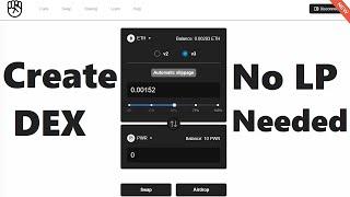 Create Decentralized Exchange With Swap Fees ( no liquidity needed ) New Upgraded!