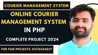 Online Courier Management System IN PHP MYSQL | Courier Information System Project in PHP 2024