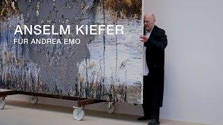 Anselm Kiefer | Für Andrea Emo | Video by Nikolai Saoulski | 2018