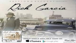 Rich Garcia - (Ft.Toker From Brownside) Gangster Life in The City (Do Or Die)