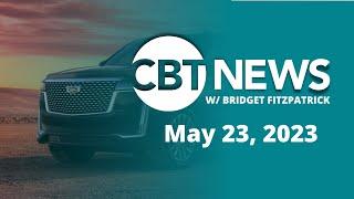 CBT News #newscast w/ Bridget Fitzpatrick (May 23, 2023)