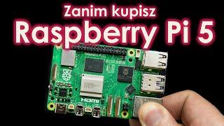 Wszystko co chciałbyś wiedzieć o Raspberry Pi 5 ale nie masz kogo zapytać