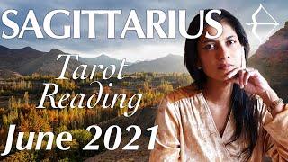 SAGITTARIUS June 2021 Tarot reading