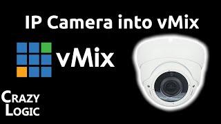 94 - IP CCTV cameras into vMix  (RTSP)