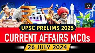 Current Affairs MCQs – 26th July 2024 | EPFO| GM Crops| UPSC Current Affairs | Drishti IAS English