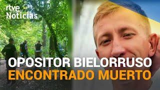 UCRANIA: Encuentran AHORCADO al disidente BIELORRUSO Vitaly SHISHOV en un parque de KIEV | RTVE