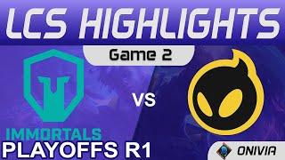 IMT vs DIG Highlights Game 2 Round1 LCS Summer Playoffs 2021 Immortals vs Dignitas by Onivia