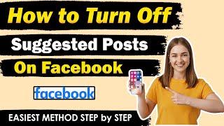 How to Turn Off Suggested for You Posts on Facebook