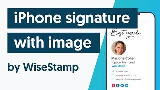 Add signature to iPhone with WiseStamp Signature Manager