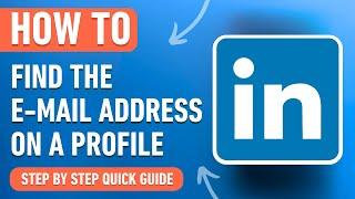 How to find the E-Mail on a LinkedIn Profile [2024] Easy Tutorial