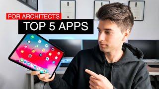 TOP 5 APPS FOR ARCHITECTS & DESIGNERS