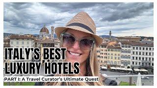 Discovering Italy's Best Luxury Hotels In Italy: A Top Travel Curator's Ultimate Quest