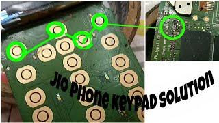 JIO PHONE 120B KEYPAD PROBLEM SOLUTION 100%