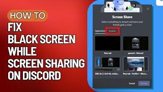 ️ Black Screen While Screen sharing on Discord Fix | Black Screen Discord Fix [2023 EDITION] ️