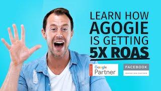 Learn how Agogie is getting 5x ROAS!