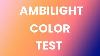 Ambilight Color Test Demo Farben Show - Ekran Testi - Liquid Fluid Aqua Abstract - HD