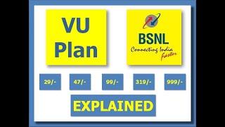 BSNL Voice Unlimited Plan I VU Plan I #29 I #47 I #99 I #319 I #999