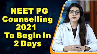 NEET PG Counselling 2021 To Begin In 2 Days