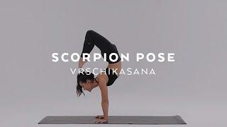 How to do Scorpion Pose | Vrschikasana Tutorial with Briohny Smyth