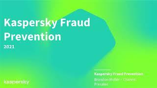 Kaspersky: Fraud Prevention - DataGroupIT Webinar