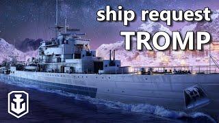 The Dutch Meme Destroyer - Tromp Ship Request