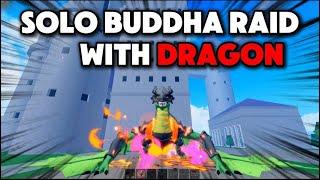 Solo Buddha Raid with DRAGON ( BloxFruits Dragon Update )