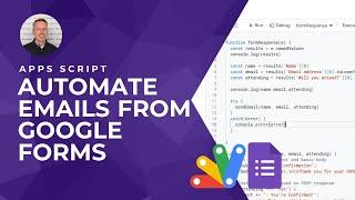 How to Send Automatic Emails from Google Forms with Apps Script