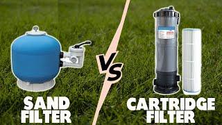 Sand filter vs Cartridge: Key Differences You Need To Know (Which One Is Best?)