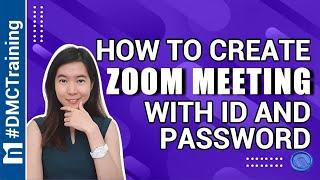 How To Create Zoom Meeting With ID And Password | Schedule A Zoom Meeting | Zoom Tutorial