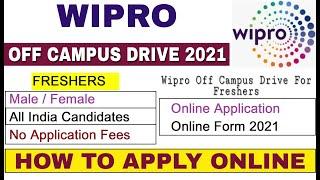 Wipro Off Campus Drive 2021 | Final Year Eligible || Wipro Recruitment 2021 | How to Register Online