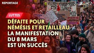 8 MARS : LE COLLECTIF RACISTE NÉMÉSIS ET RETAILLEAU ONT ÉCHOUÉ À SABOTER LA MANIF