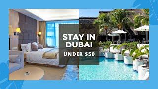 10 Budget Hotels in Dubai You Won't Believe Are So Cheap!